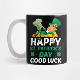 Happy Saint Patricks Day Good Luck Mug